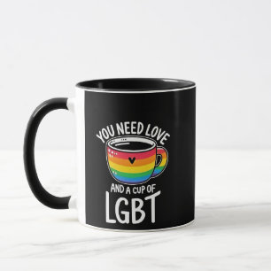 Sie brauchen Liebe und einen Cup mit LGBT-Preis Mo Tasse
