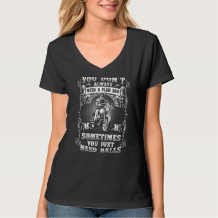 Sie brauchen nicht immer einen Plan Bro Outfit Mot T-Shirt