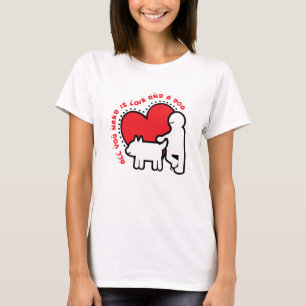 Sie brauchen nur Liebe und Hund T-Shirt