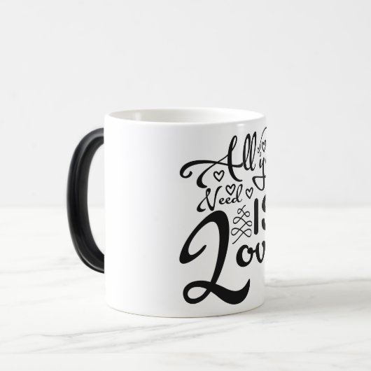 Sie brauchen nur Liebe Verwandlungstasse (Vorderseite Links)