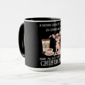 Sie braucht auch einen Chihuahua-Kaffee Tasse (Vorderseite Links)