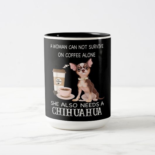 Sie braucht auch einen Chihuahua-Kaffee Zweifarbige Tasse (Mittel)