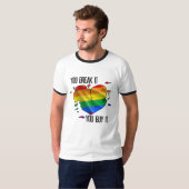 Sie brechen es ab Sie kaufen es T-Shirt (Vorne ganz)