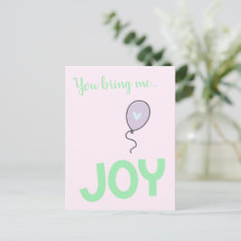 Sie bringen mir Freude - Niedlicher Ballon Postkarte