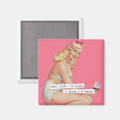 Sie denken, ich bin verrückt, ich glaube, ich bin  magnet (Vorderseite/Rückseite)