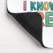 Sie denken, sie sind gut, ich weiß, ich bin großar mousepad (Ecke)
