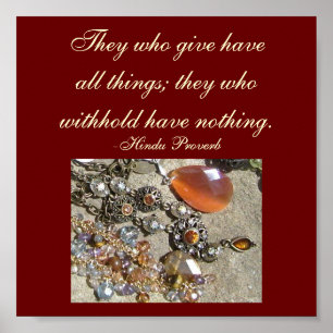 Sie, die geben, haben alles...Proverb Poster