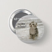 Sie eated meinen Plätzchen Knopf Button (Vorne & Hinten)