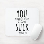 Sie entkommen, verlassend mousepad (Mit Mouse)