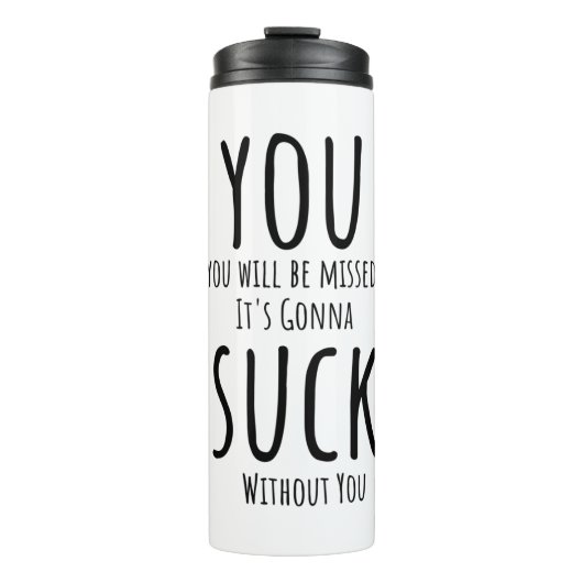 Sie entkommen, verlassend thermosbecher (Vorderseite)