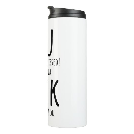 Sie entkommen, verlassend thermosbecher (Nach rechts gedreht)