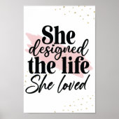 Sie entwarf das Leben, das sie liebte Inspiration Poster (Vorne)