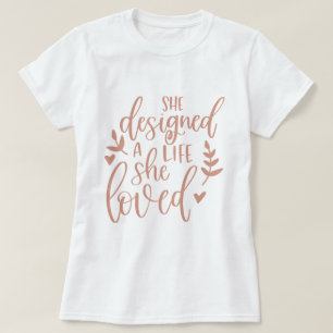 Sie entwarf ein Leben, das sie liebte Botanical Bl T-Shirt
