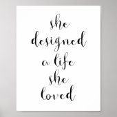 Sie entwarf ein Leben, das sie liebte Poster (Vorne)