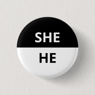 Sie/er Pronouns Black & White Abzeichen Button
