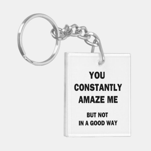 Sie erstaunen mich ständig schlüsselanhänger (Vorderseite links)