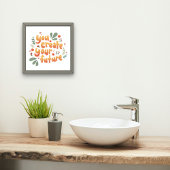 Sie erstellen Ihre Zukunft Motivierend Poster