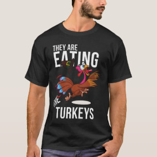 Sie essen den Truthühner lustigen Erntedank T-Shirt