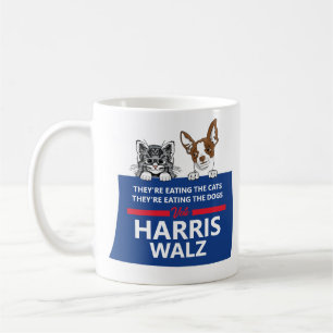 Sie essen die Haustiere - wählen Harris Walz Kaffeetasse