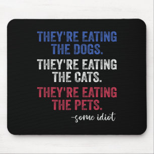 Sie essen die Hunde, die Katzen, die Haustiere, lu Mousepad