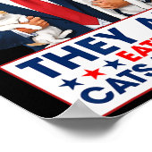 Sie essen die Hunde, die Katzen, die Haustiere. Poster (Ecke)