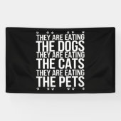 Sie essen die Hunde, die Katzen die Haustiere Trum Banner (Horizontal)