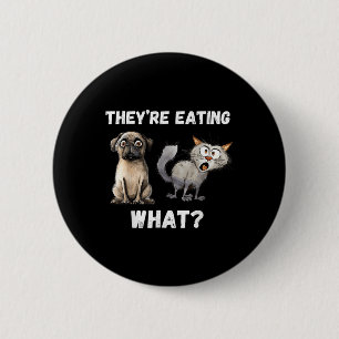 Sie essen die Hunde, die sie essen, Button