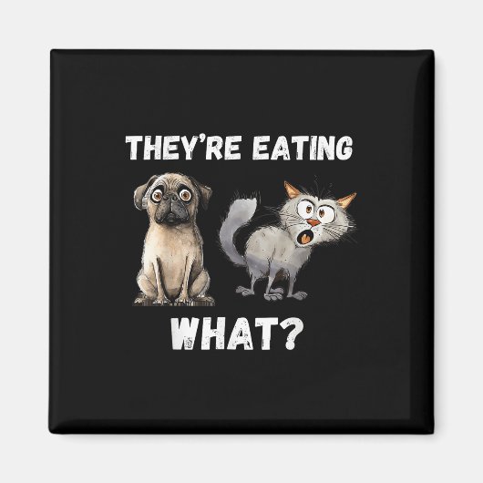 Sie essen die Hunde, die sie essen, Magnet (Vorne)