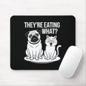 Sie essen die Hunde, die sie essen, Mousepad (Mit Mouse)