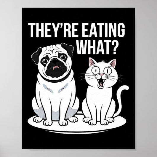 Sie essen die Hunde, die sie essen, Poster (Vorne)