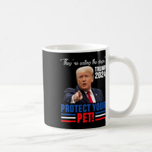 Sie essen die Hunde, die Trump 2024 Debate schütze Kaffeetasse