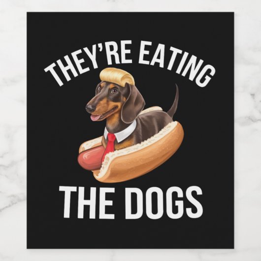 Sie essen die Hunde Donald Trump Debate 2024 Weinetikett (Einzelnes Label)