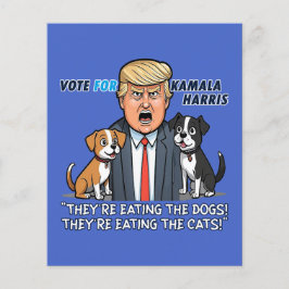Sie essen die Hunde Funny Trump Kamala 2024 Flyer