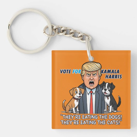 Sie essen die Hunde Funny Trump Kamala 2024 Schlüsselanhänger (Vorderseite)