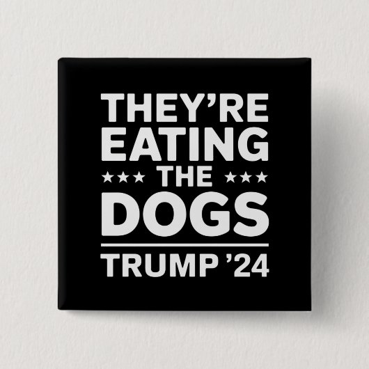 Sie essen die Hunde lustige Debatte Trump Zitat Button (Vorderseite)