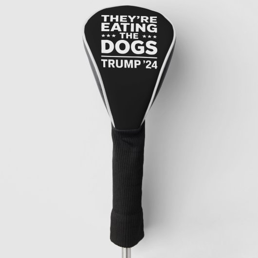 Sie essen die Hunde lustige Debatte Trump Zitat Golf Headcover (Vorderseite)
