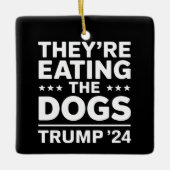 Sie essen die Hunde lustige Debatte Trump Zitat Keramikornament (Vorderseite)