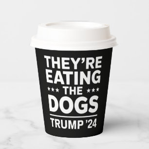 Sie essen die Hunde Lustige Debatte Trump Zitat Pappbecher