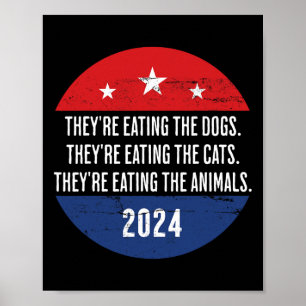 Sie essen die Hunde, sie essen die Katzen Tr Poster