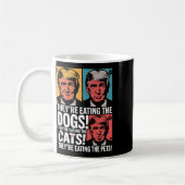 Sie essen die Hunde Trump Vs Kamala 2024 Elect Kaffeetasse (Links)