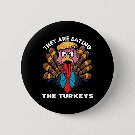 Sie essen die Truthähne Funny Turkey Mens Thank Button (Vorderseite)