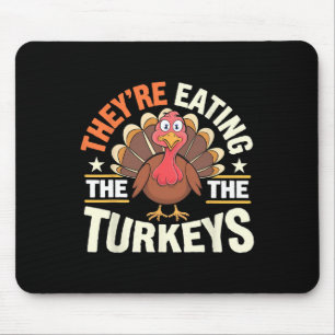 Sie essen die Truthähne lustig Erntedank Truthahn Mousepad