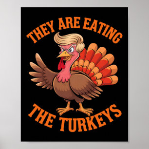 Sie essen die Truthähne lustiges Erntedankfest Poster
