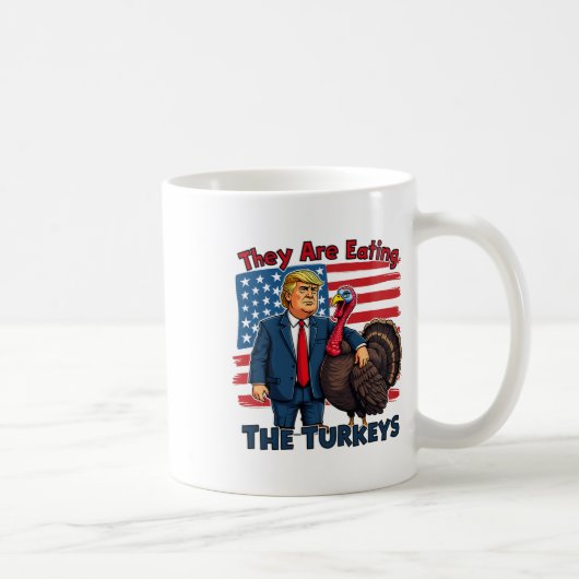 Sie essen die Truthühner Funny Donald Trump als Kaffeetasse (Rechts)