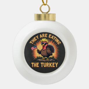 Sie essen die Türkei Trump Vance Keramik Kugel-Ornament