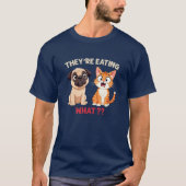 Sie essen Hunde, die Katzen essen Funny Trump T-Shirt (Vorderseite)