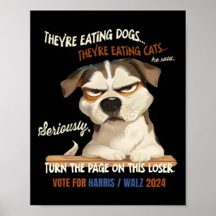 Sie essen Hunde! Sie essen Katzen! Vote Harr Poster