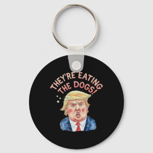 Sie essen Trump die Hunde - Trump Meme  Schlüsselanhänger