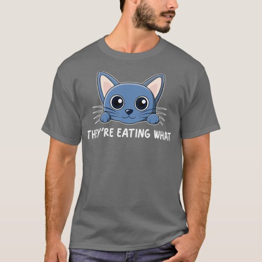 sie essen was sie essen katze T-Shirt (Vorderseite)