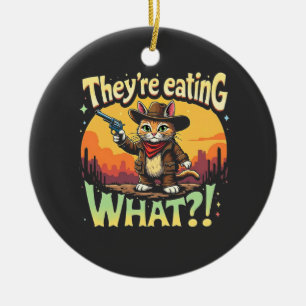 Sie essen Was Trump Wahl Katze Cowboy Keramik Ornament